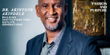 Dr. Akintoye Akindele: The Visionary Investor Rewriting Africa’s Economic Future Through Purpose-Driven Capital